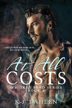 At All Costs - Whiskey Bend MC Series, #3