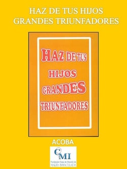Haz de tus hijos grandes triunfadores