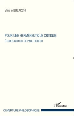 Pour une herméneutique critique - Etudes autour de Paul Ricoeur