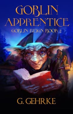 Goblin Apprentice - Goblin Reign, #2