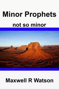 The Minor Prophets