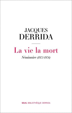 La vie la mort - Séminaire (1975-1976)