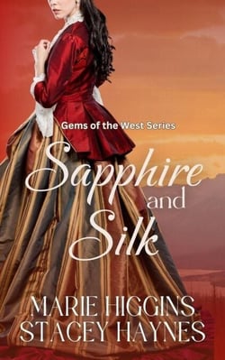 Sapphires and Silk - Gems of the West, #2