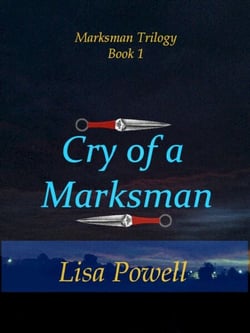 Cry of a Marksman, Marksman Trilogy Book 1 - Marksman Trilogy, #1