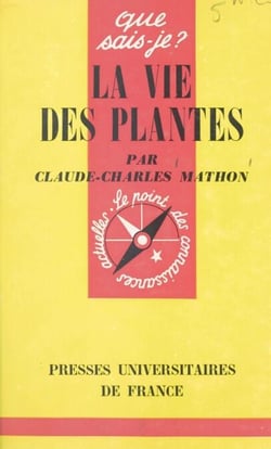 La vie des plantes - Écologie végétale