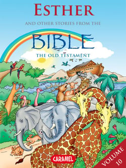 Esther and Other Stories From the Bible - The Old Testament
