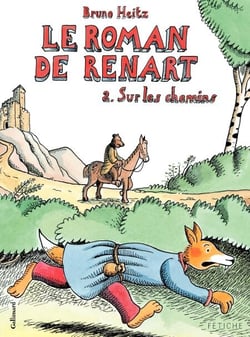 Le Roman de Renart (Tome 2) - Sur les chemins