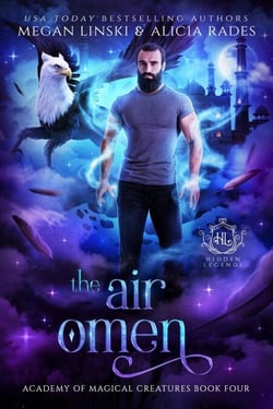 The Air Omen - Hidden Legends: Academy of Magical Creatures, #4