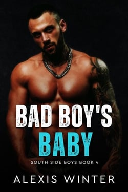 Bad Boy's Baby - South Side Boys, #4