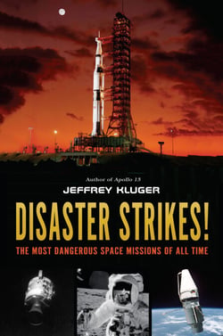 Disaster Strikes! - The Most Dangerous Space Missions of All Time