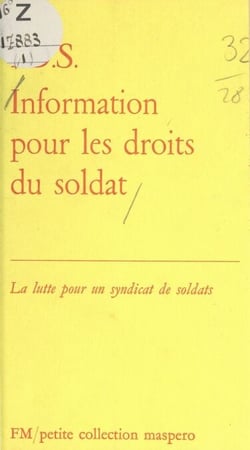 La lutte pour un syndicat de soldats - Information pour les droits du soldat