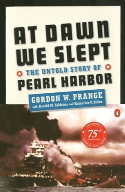 At Dawn We Slept - The Untold Story of Pearl Harbor; Revised Edition