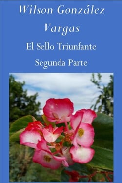 El Sello Triunfante - Tradición Exegética, #2