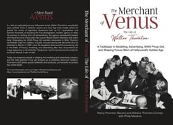 The Merchant of Venus: The Life of Walter Thornton