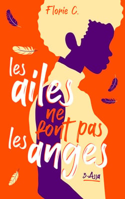 Les ailes ne font pas les anges - tome 3, Assa - Assa