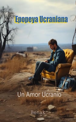 Un Amor Ukranio - La Epopeya Ucraniana: Amor y Conflicto, #2