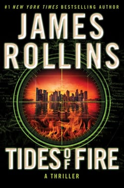 Tides of Fire - A Sigma Force Novel