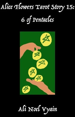 6 of Pentacles - Alice Flowers Tarot, #15