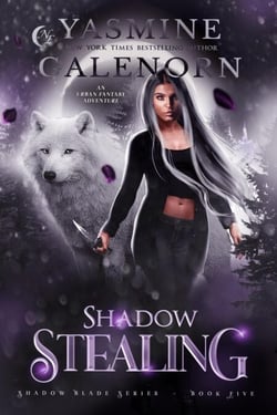 Shadow Stealing: An Urban Fantasy Adventure - Shadow Blade Series, #5