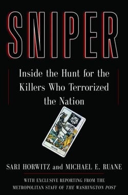 Sniper - The Hunt for the Killers Who Terrorized the Nation
