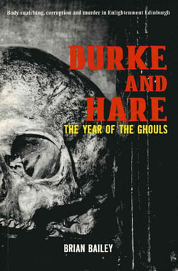 Burke and Hare - The Year of the Ghouls