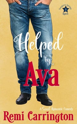 Helped by Ava: A Sweet Romantic Comedy - Stargazer Springs Ranch, #3
