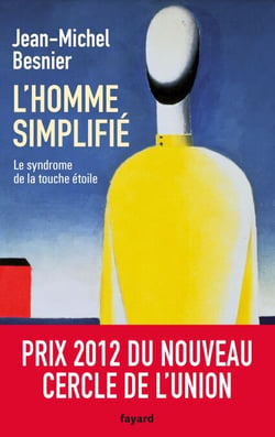 L'Homme simplifié - Le syndrome de la touche étoile
