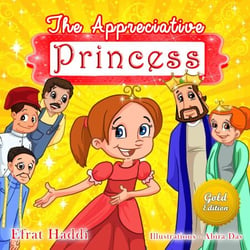 The Appreciative Princess Gold Edition - Social skills for kids, #9