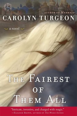 The Fairest of Them All - A Novel