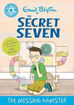 Reading Champion: The Secret Seven: The Missing Hamster - Blue Band 4