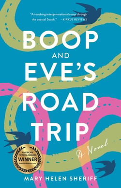 Boop and Eve's Road Trip - A Novel