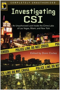 Investigating CSI - Inside the Crime Labs of Las Vegas, Miami and New York