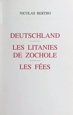 Deutschland. Les litanies de Zochole. Les fées