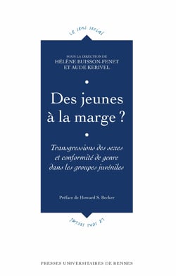 Des jeunes à la marge ? - Transgressions des sexes et conformité de genre dans les groupes juvéniles