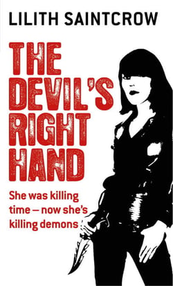 The Devil's Right Hand - The Dante Valentine Novels: Book Three