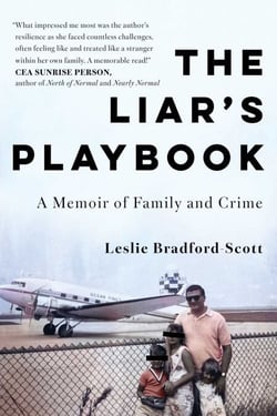 The Liar's Playbook - A Memoir of Family and Crime