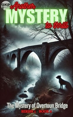 The Mystery of Overtoun Bridge - GKP Mysteries, #8