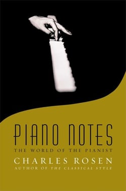 Piano Notes - The World of the Pianist