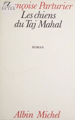 Les Chiens du Taj Mahal