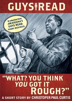 Guys Read: "What? You Think You Got It Rough?" - A Short Story from Guys Read: Funny Business