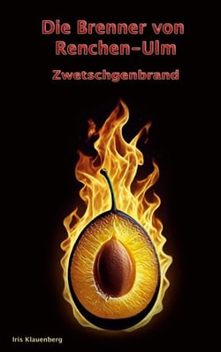 Die Brenner von Renchen-Ulm - Zwetschgenbrand