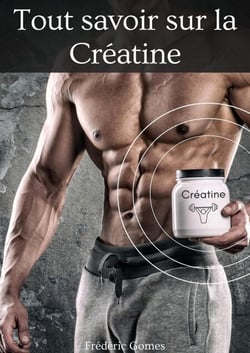 Tout savoir sur La Créatine - Nutrition