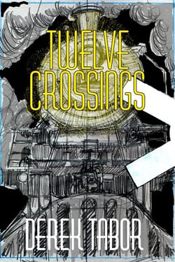 Twelve Crossings