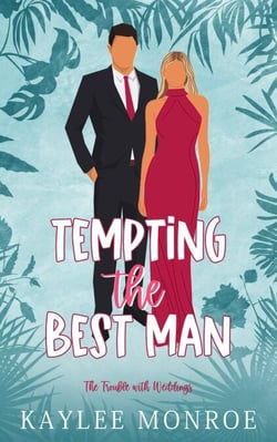 Tempting the Best Man - The Trouble with Weddings, #1
