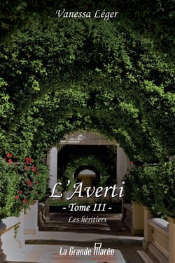 L'Averti - Les héritiers - Les héritiers