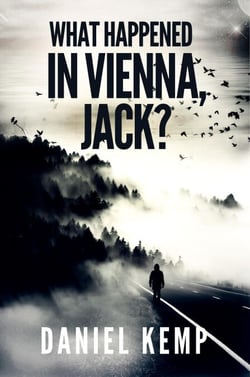 What Happened In Vienna, Jack? - Lies And Consequences, #1