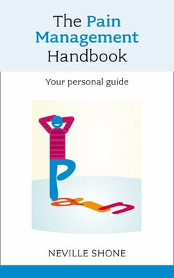 The Pain Management Handbook - Your Personal Guide