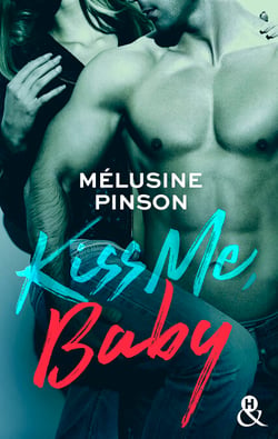 Kiss Me, Baby