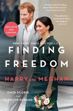 Finding Freedom - Harry and Meghan and the Making of a Modern Royal Family