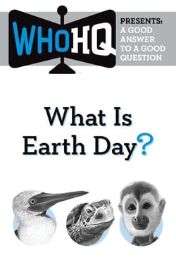 What Is Earth Day? - A Good Answer to a Good Question